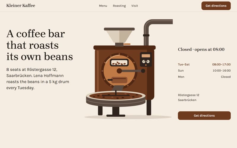 First screen B: three columns, the headline, the roaster, and the hours with the address.